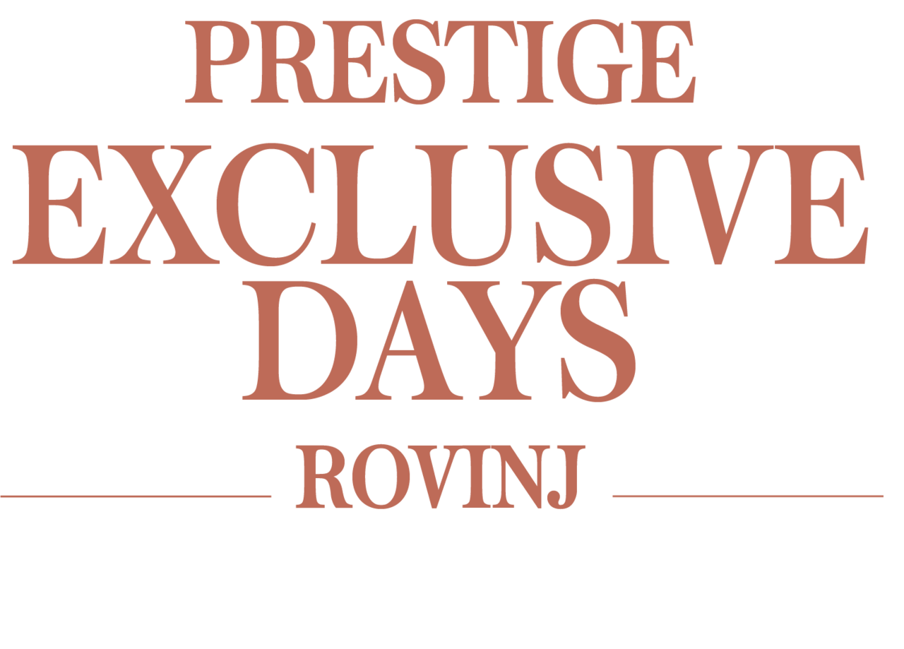 PRESTIGE EXCLUSIVE DAYS | Croazia